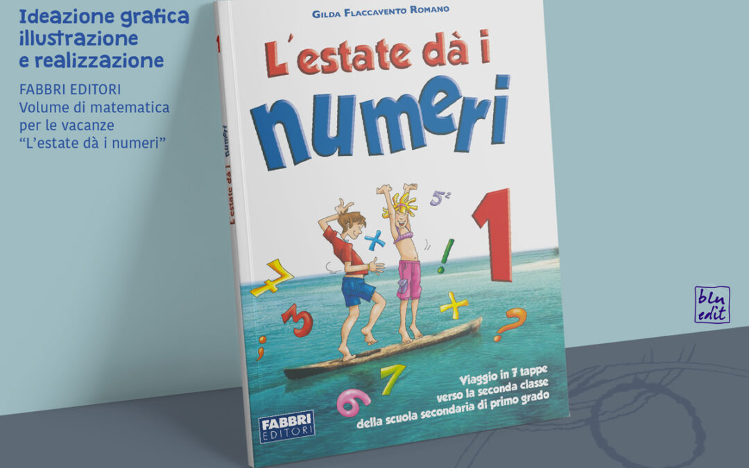 L’estate dà i numeri